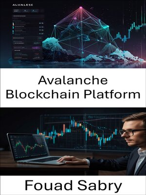 cover image of Avalanche Blockchain Platform